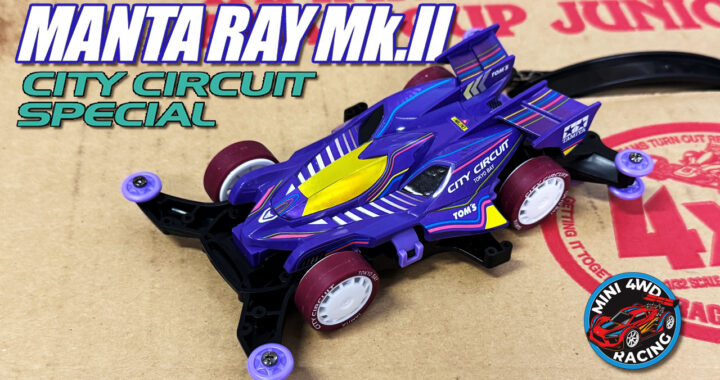 Video - Get Ready to UNLEASH Your Inner Racer with the Tamiya Mini4WD Manta Ray MK II City Circuit Special!